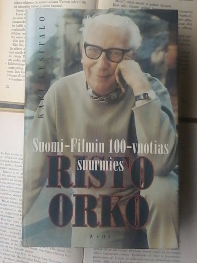 Risto Orko: Suomi-filmin 100-vuotias suurmies (sid.)