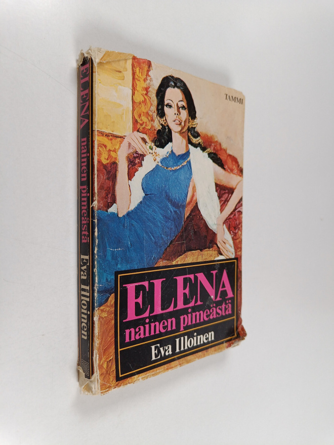 Eva Illoinen : Elena, nainen pimeästä