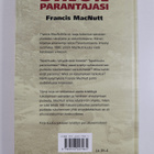 Francis MacNutt : Sinun parantajasi - pikkukuva 2