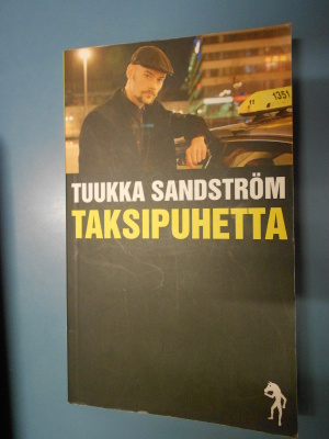 Tuukka Sandström: Taksipuhetta (pokkari)