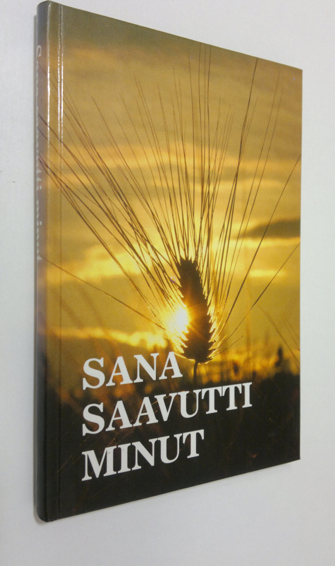 Suomen (julk.) pipliaseura : Sana saavutti minut