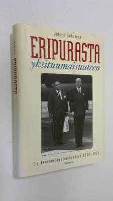 Juhani Salminen : Eripurasta yksituumaisuuteen : tie kons...