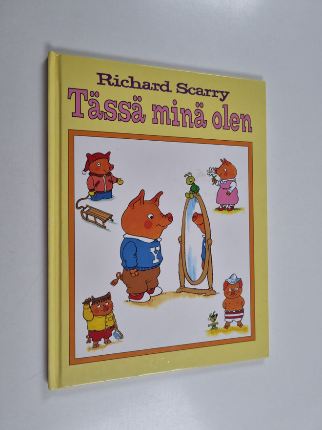 Richard Scarry : Tässä minä olen