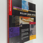 David Siegel : Killer web sites : miten tehdä upeita web-... - pikkukuva 1