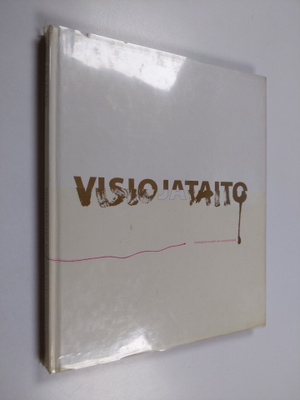 Visio ja taito : suomalaisen muodin viisi vuosikymmentä