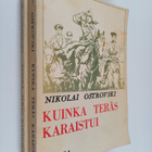 Nikolai Ostrovski : Kuinka teräs karaistui 1-2 - pikkukuva 1