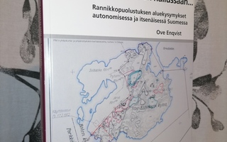 Kellä saaret ja selät on hallussa... Ove Enqvist