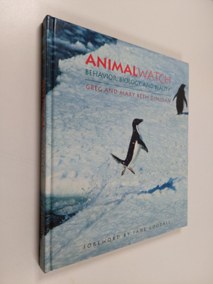 Greg Dimijian : Animalwatch - Behavior, Biology, and Beauty