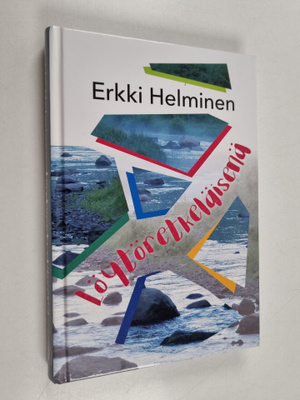 Erkki Helminen : Löytöretkeläisenä
