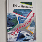Erkki Helminen : Löytöretkeläisenä - pikkukuva 1