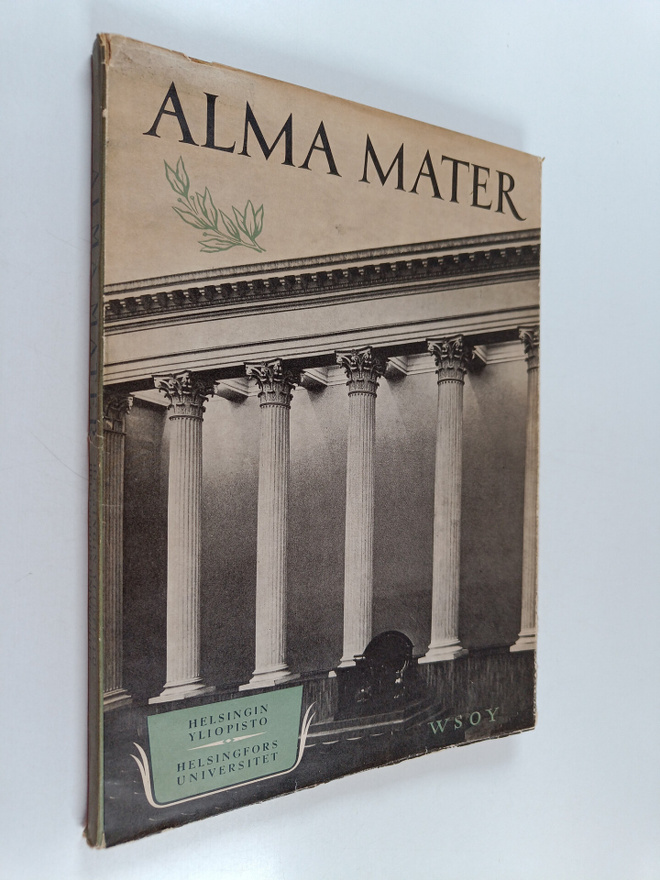 Alma mater : Helsingin yliopisto