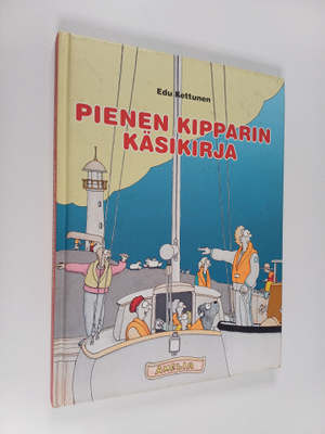 Edu Kettunen : Pienen kipparin käsikirja