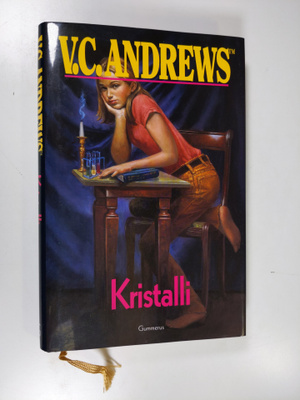 V. C. Andrews : Kristalli