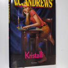 V. C. Andrews : Kristalli - pikkukuva 1