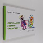Pentti-Oskari Kangas : Onnellisen miehen tarinoita 3 (sig... - pikkukuva 1