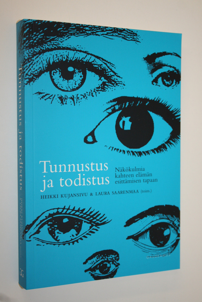 Heikki ym. (toim.) Kujansivu : Tunnustus ja todistus : nä...