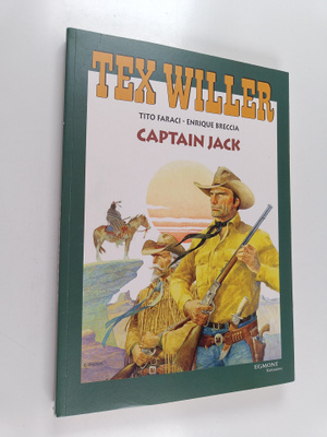 Tito Faraci : Captain Jack - Tex Willer