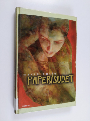 Maria Autio : Paperisudet
