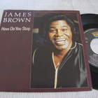 James Brown how do you stop 7 45 saksa 1986 - pikkukuva 1