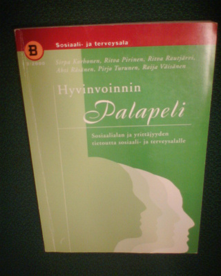 Sirpa Korhonen ym.: HYVINVOINNIN PALAPELI ( 2000 ) Sis.pk:t