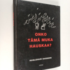 Hugleikur Dagsson : Onko tämä muka hauskaa? - pikkukuva 1