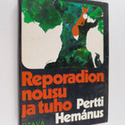 Pertti Hemanus : Reporadion nousu ja tuho - pikkukuva 1
