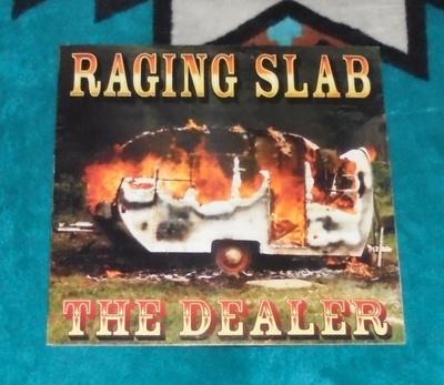 RAGING SLAB The Dealer ~ LP