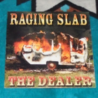 RAGING SLAB The Dealer ~ LP - pikkukuva 1