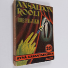 Bob Palmer : Ansaldon rooli : rikollinen teatteriseurue k... - pikkukuva 1