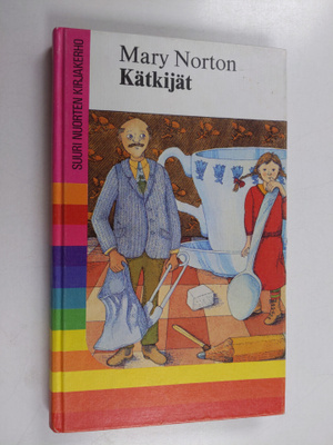 Mary Norton : Kätkijät