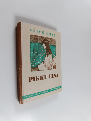 Alice Gray : Pikku elsa