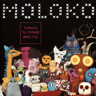 Moloko - Things To Make And Do (CD) MINT!!