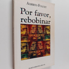 Alberto Fuguet : Por favor, rebobinar - pikkukuva 1
