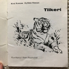 Kirsi Kunnas: Tiikeri. 1.p. 1969. - pikkukuva 2
