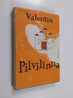 Valentin : Pilvilinna : eräänlainen kertomus