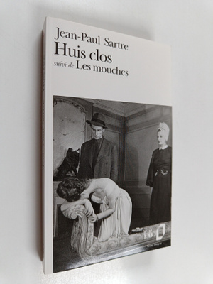 Jean-Paul Sartre : Huis clos : suivi de Les mouches