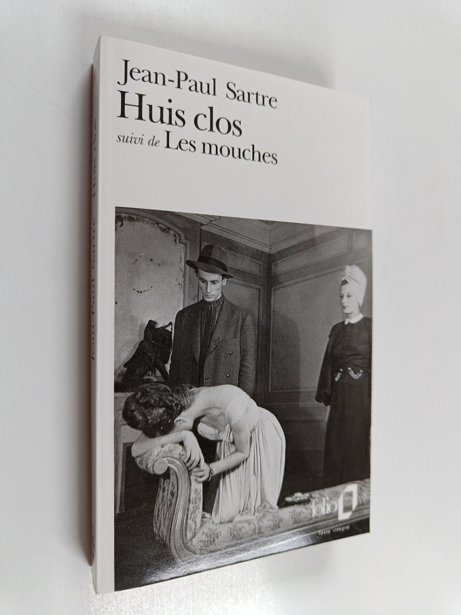 Jean-Paul Sartre : Huis clos : suivi de Les mouches