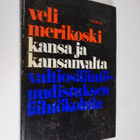 V. Merikoski : Kansa ja kansanvalta : valtiosääntöuudistu... - pikkukuva 1