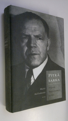 Matti Kalliokoski : Pitkä sarka : Viljami Kalliokosken elämä