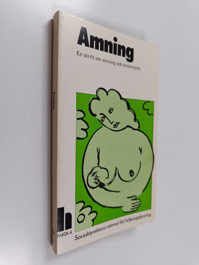Amning : en skrift om amning och bröstmjölk