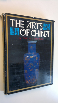 Hugo Munsterberg : The arts of China