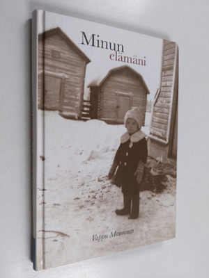 Vappu Manninen : Minun elämäni