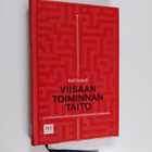 Rolf Dobelli : Viisaan toiminnan taito : 52 toimintavirhe... - pikkukuva 1