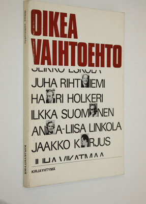 Juha ym. Rihtniemi : Oikea vaihtoehto