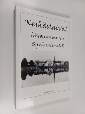 Juhapekka Tuomainen : Keihästaival : historian murros Syv...