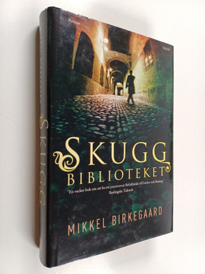 Mikkel Birkegaard : Skuggbiblioteket