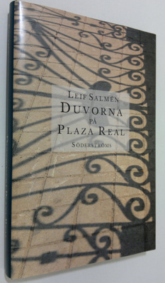 Leif Salmen : Duvorna på Plaza Real
