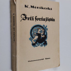 K. Merikoski : Irti sortajista : rajakarjalainen tarina v... - pikkukuva 1