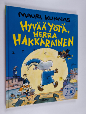 Mauri Kunnas : Hyvää yötä, herra Hakkarainen
