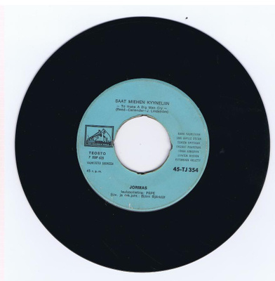 Jormas - Saat Miehen Kyyneliin / California Dreamin' 45 1966